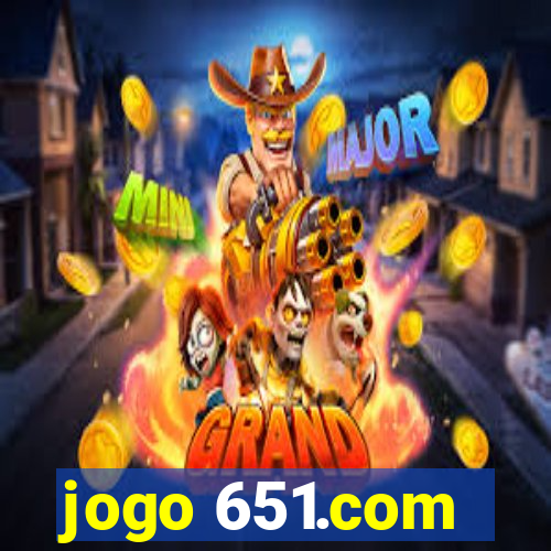 jogo 651.com